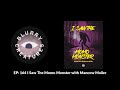 ep 164 i saw the momo monster with mancow muller blurry creatures