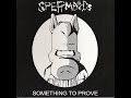 Spermbirds - No punks in K-town/scumbag