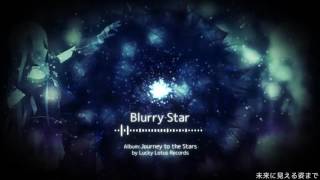 【IA】 Blurry Star 【Original】