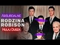 Absurdalne / Rodzina Robison - Wakacje nad jeziorem / HULAJ DUSZA HISTORIE KRYMINALNE