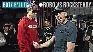 #BOTZ Battles - Robo vs Rocksteady