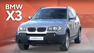 A used first gen. BMW X3 (e83): Is it worth it? (ENG SUBS) - volant.tv