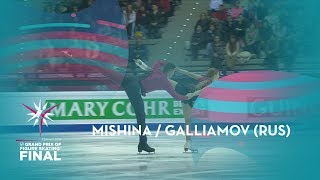 Mishina / Galliamov (RUS)  | Pairs Free Skating | ISU GP Finals 2019 | Turin | #GPFigure