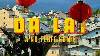 DALAT, VIETNAM: A No-Fluff Travel Guide (2026)