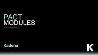 Pact Tutorials - Pact Modules - Beginner 05