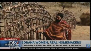 Real Homemakers: How Borana women build their houses