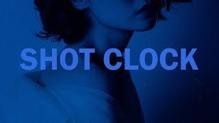 Ella Mai - Shot Clock // Lyrics