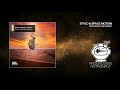 premiere stylo u0026 space motion dancing in the desert original mix space motion recordings