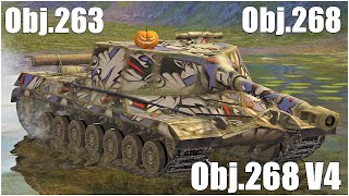 Obj.263, Obj.268 \u0026 Obj.268 Version 4 ● WoT Blitz