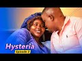 HYSTERIA the heart break episode 2