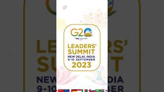 #G20 Leaders’ Summit 2023 | #Shorts