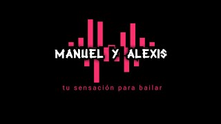 [Manuel \u0026 Alexis] Guarachando Transmisión 24 de Diciembre 2021