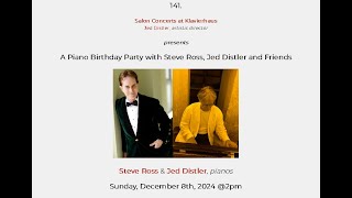 Salon Concerts: 141. Steve Ross \u0026 Jed Distler