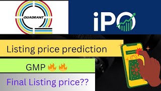 Listing price prediction Quadrant Future Tek IPO | Quadrant Future Tek IPO listing price | IPO GMP