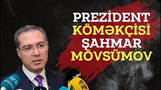 PREZİDENT KÖMƏKÇİSİ ŞAHMAR MÖVSÜMOV - TURAL MÜSEYİBOV