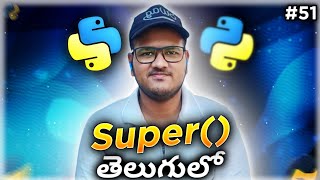 Python super() function in Telugu | Srk Codes!