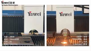 YAWEI Laser 20KW CUTTING 10mm MS Air cutting VS O2 cutting By Bangbon Machinery