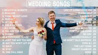 Best Wedding Songs and Love Songs Playlist - Ed Sheeran, Lady Gaga, Rihanna, Maroon 5, Calum Scott
