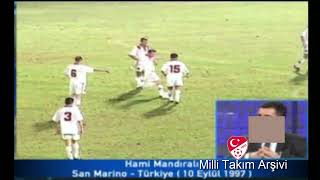 1997 Hami Mandıralı'nın San Marino Türkiye Maçında Attığı Efsane Frikik Golü