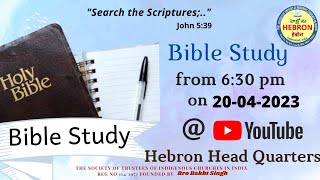 BIBLE STUDY (20-04-2023)  #HEBRONHEADQUARTERS