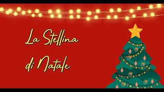 video LA STELLINA NATALE