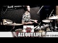 Slipknot - All Out Life (drum cover) pARTyzant's son