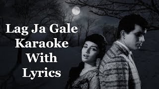 Lag Ja Gale Karaoke With Lyrics | Woh Kaun Thi | Lata Mangeshkar
