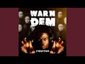 Warn Dem