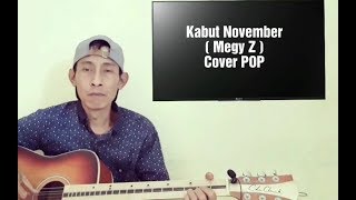 Kabut November Megy Z Slow Pop Kangpri cover
