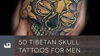 50 Tibetan Skull Tattoos For Men