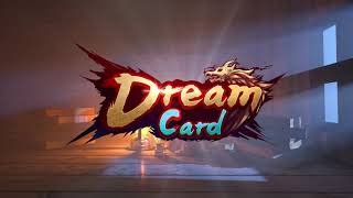 Dream Card V1 | Official Trailer