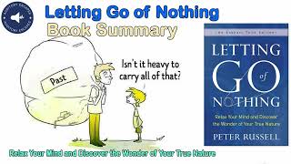 Letting Go of Nothing  Book Summary