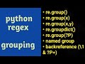 Python Regex Grouping Hands-on