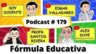 FÓRMULA EDUCATIVA # 179 - Noticias ✅ y chismecito 😈 de la semana