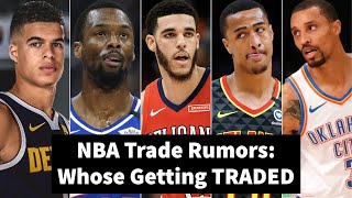 NBA Trade Rumors: Which Players Are Getting Traded