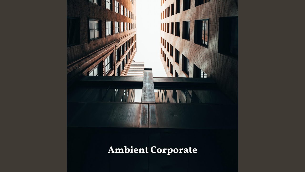 Chill Ambient Inspiring Corporate Youtube