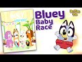 Bluey: Baby Race Book | Kids Book Read Aloud | BookTube Kids | Storytelling