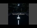 Sacred Stillness