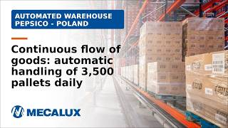 PepsiCo’s automated warehouse in Poland