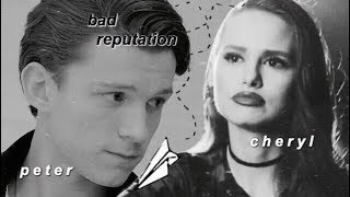 ❝ BAD REPUTATION  ❞ - cheryl blossom & peter parker- ᶜʳᵒˢˢᵒᵛᵉʳ