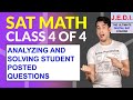 DIGITAL SAT Math J.E.D.I. Training - Day 4 of 4 (Answering HARD SAT MATH from Students)