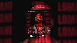 Billy T - Lomani Iko (Official Audio)