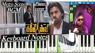 Vakeel Saab Metro Scene BGM Keyboard Notes (piano cover) | Pawan Kalyan | Thaman S