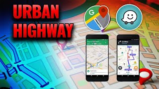 Google Maps vs Waze - Which is Faster - Part 1 (Urban / Highway)