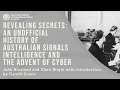 Revealing Secrets (Melbourne Launch) | Clare Birgin and Prof. John Blaxland