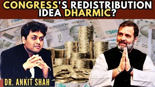 Is Congress Wealth Redistribution Idea Dharmic? • What does Sanatana Economics s