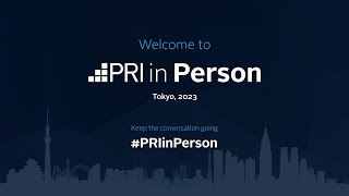 PRI in Person 2023 - Event highlights