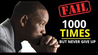 FAIL YOUR WAY TO SUCCESS - Motivational Video on Never Giving Up