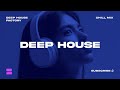 Deep House // Chill Mix for Twilight Echo Drift