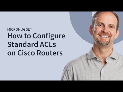 MicroNugget: How to Configure Standard ACLs on Cisco Routers